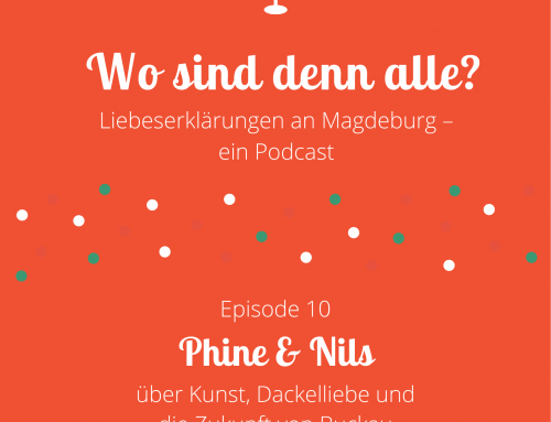 Episode 10: Phine und Nils von Fuchs & Hase