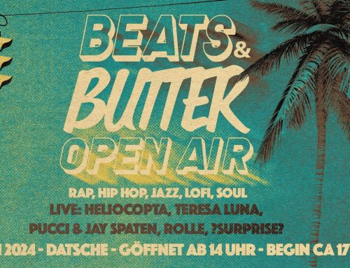 Beats and Butter goes Open Air